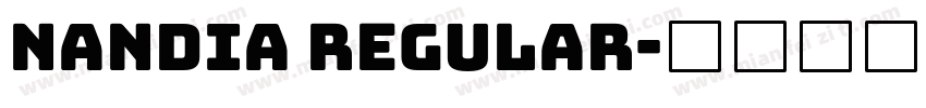 Nandia Regular字体转换